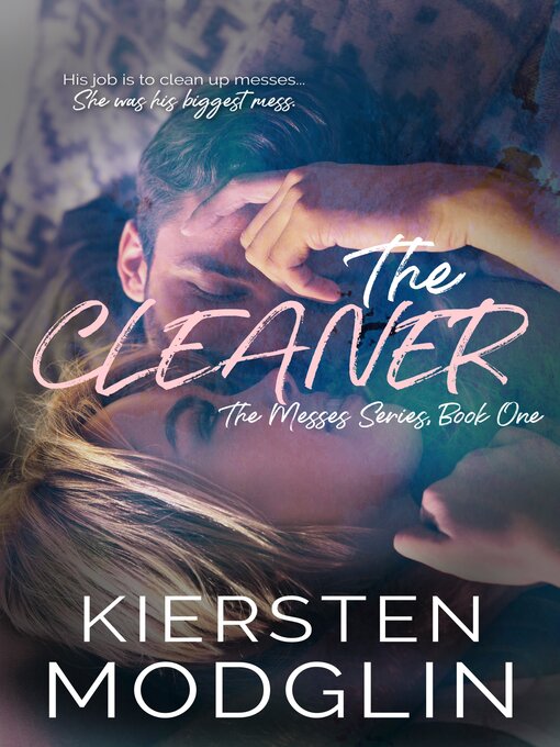 Title details for The Cleaner by Kiersten Modglin - Wait list